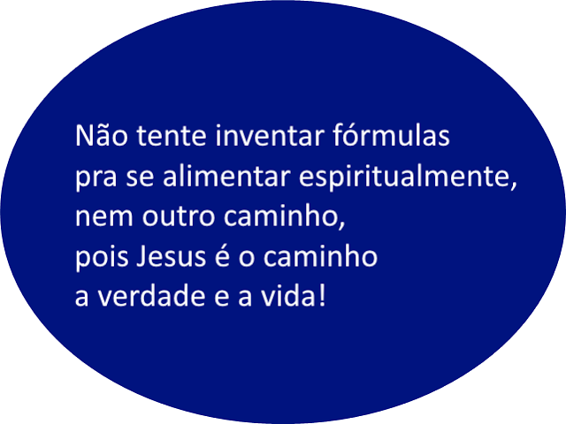 Não deixe perecer de fome a sua vida espiritual