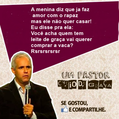 pastor Claudio Duarte - Quem tem leite de graça não vai querer comprar a vaca