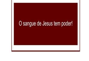 O sangue de Jesus