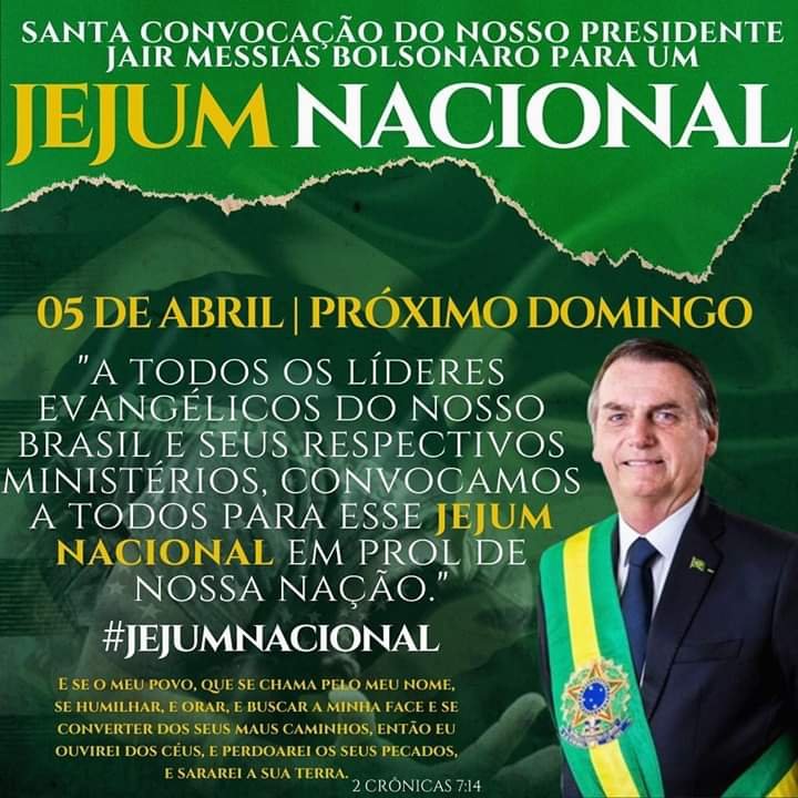 Jair Messias Bolsonaro Convoca a Igreja a Um Jejum Nacional Convocação de Jejum - Jair Messias Bolsonaro Convoca a Igreja a Um Jejum Nacional