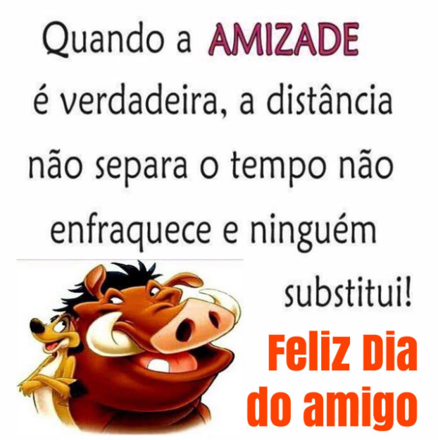 Feliz Dia do Amigo