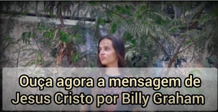 Billy Graham | Ouça essa mensagem de Deus