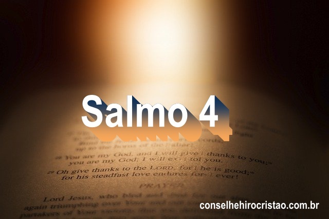 Salmo 4 - Comentário e oração