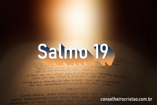 Salmo 19 - Comentário e oração no Salmo 19