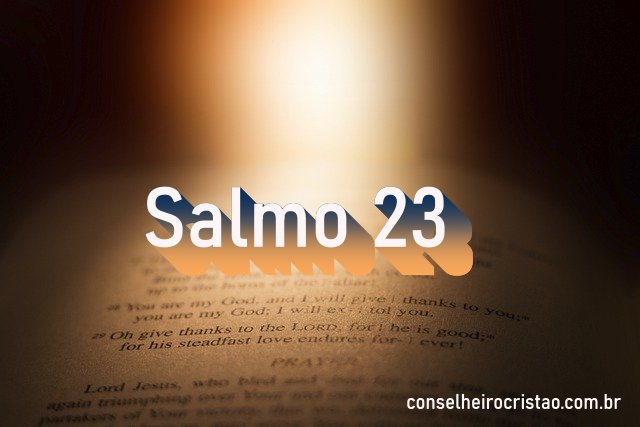 Salmo 23 - Comentário e Oração no Salmo 23