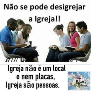 Não se Pode Desigrejar a Igreja