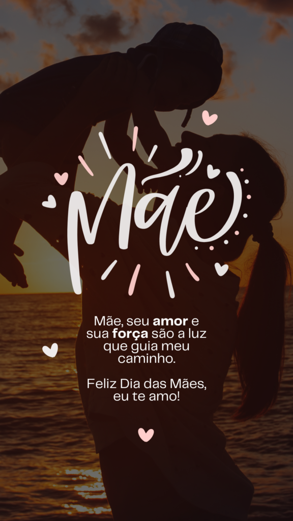 Um feliz dia das mães